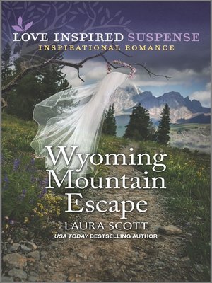 cover image of Wyoming Mountain Escape